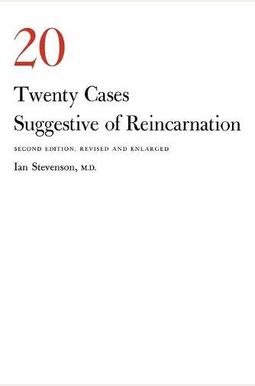 Twenty Cases Suggestive of Reincarnation, 2D Twenty Cases Suggestive of Reincarnation, 2D