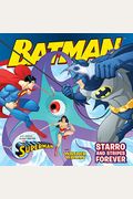 Starro And Stripes Forever: With Superman And Wonder Woman