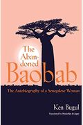 The Abandoned Baobab: The Autobiography Of A Senegalese Woman