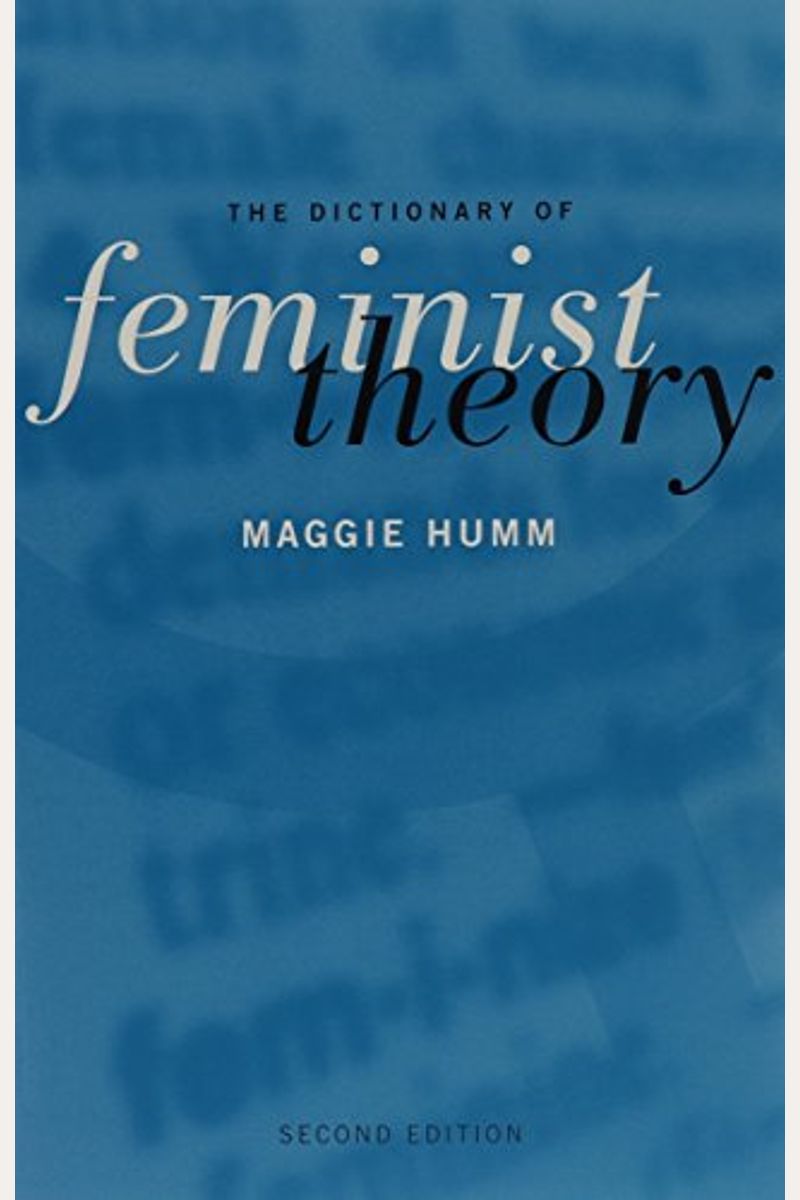 Buy Dictionary of Feminist Theory Second Edition Book By Maggie Humm