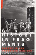 History In Fragments: Europe In The Twentieth Century