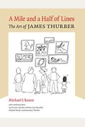 A Mile And A Half Of Lines: The Art Of James Thurber