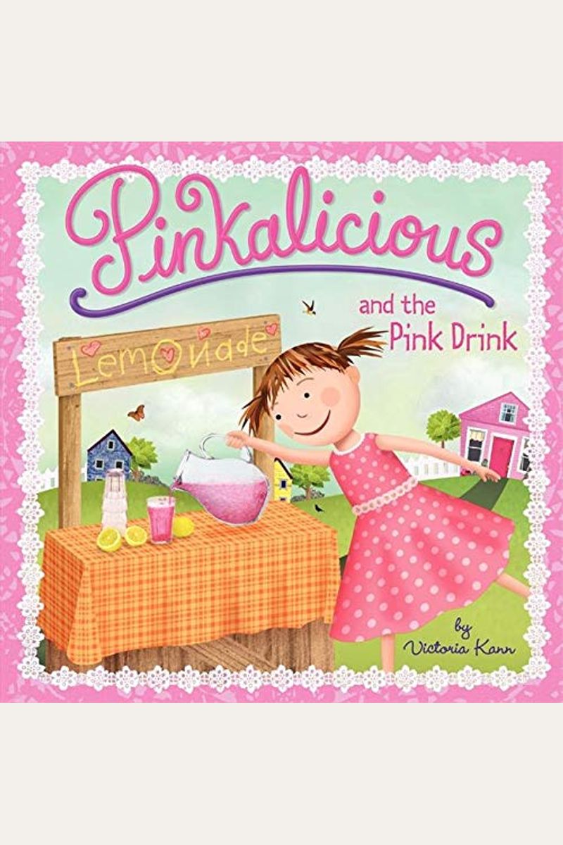 Pinkalicious And The Pink Drink