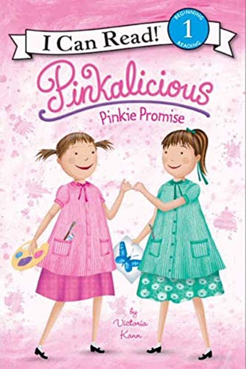 Pinkalicious: Pinkie Promise (I Can Read Level 1)