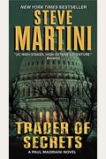 Trader Of Secrets: A Paul Madriani Novel