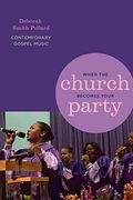 When The Church Becomes Your Party: Contemporary Gospel Music