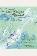 The Lake Michigan Mermaid: A Tale In Poems