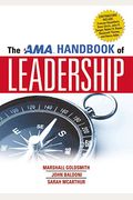 The Ama Handbook Of Leadership