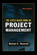 The Little Black Book Of Project Management