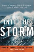 Into The Storm: Lessons In Teamwork From The Treacherous Sydney To Hobart Ocean Race
