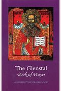 The Glenstal Book Of Prayer: A Benedictine Prayer Book