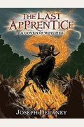 The Last Apprentice: A Coven Of Witches