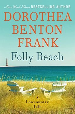 Folly Beach: A Lowcountry Tale Folly Beach: A Lowcountry Tale