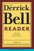 The Derrick Bell Reader