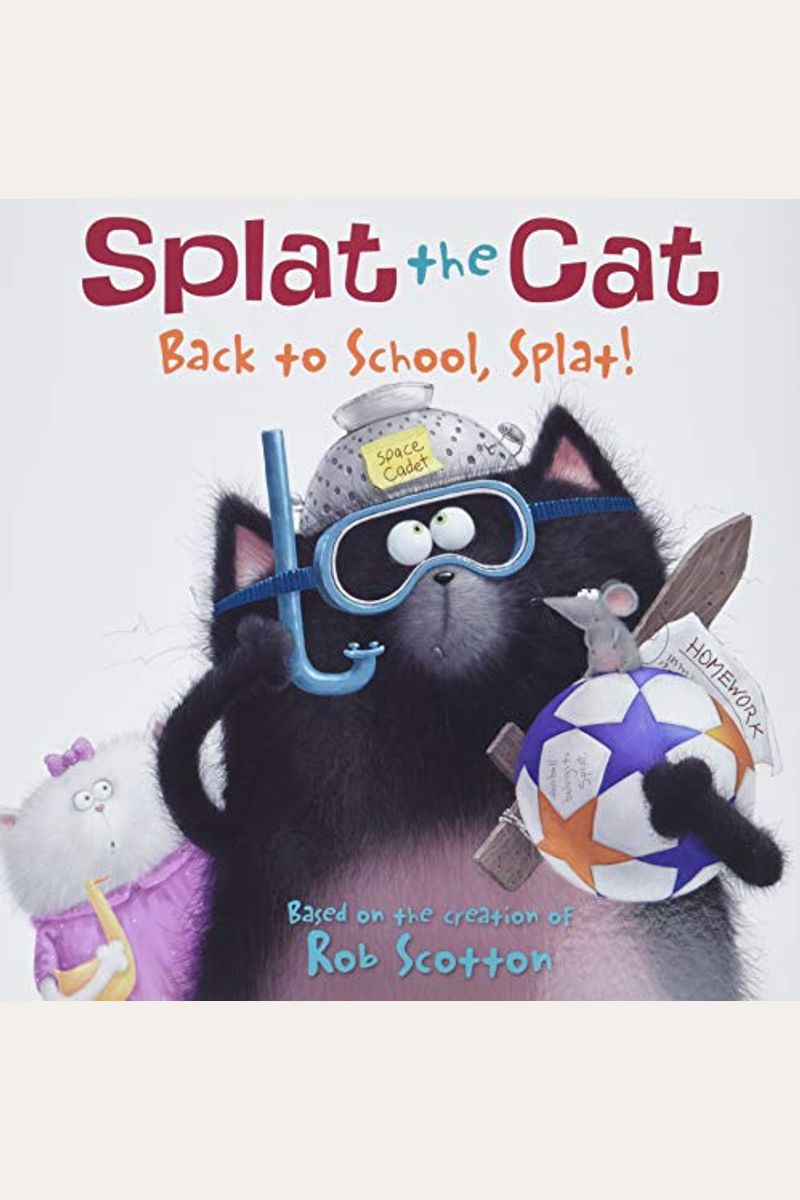 Splat The Cat: Back To School, Splat!