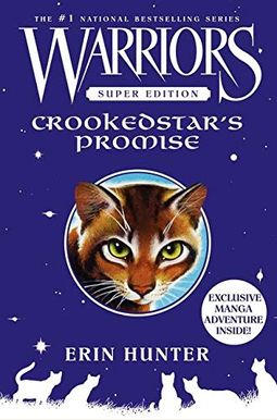 Warriors Super Edition: Crookedstar's Promise Warriors Super Edition: Crookedstar's Promise