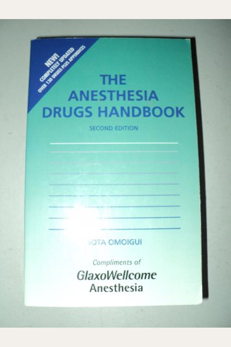 Buy The Anesthesia Drugs Handbook Book By Sota Omoigui