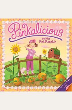 Pinkalicious And The Pink Pumpkin Pinkalicious And The Pink Pumpkin