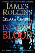 Innocent Blood: The Order Of The Sanguines Series