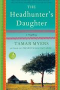 The Headhunter's Daughter: A Mystery