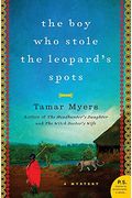 The Boy Who Stole The Leopard's Spots