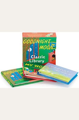Goodnight Moon Classic Library Goodnight Moon Classic Library