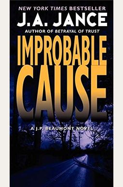 Improbable Cause Improbable Cause