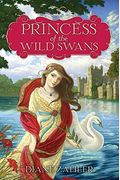 Princess Of The Wild Swans