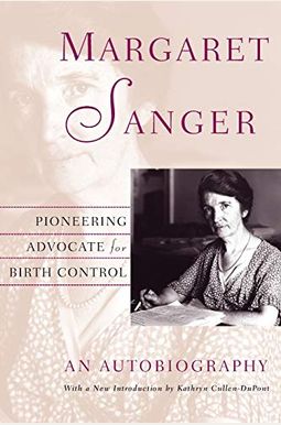 Buy Margaret Sanger: An Autobiography Book By: Kathryn CullenDuPont