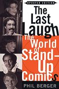The Last Laugh: The World Of Stand-Up Comics