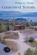 Contested Terrain: A New History Of Nature And People In The Adirondacks