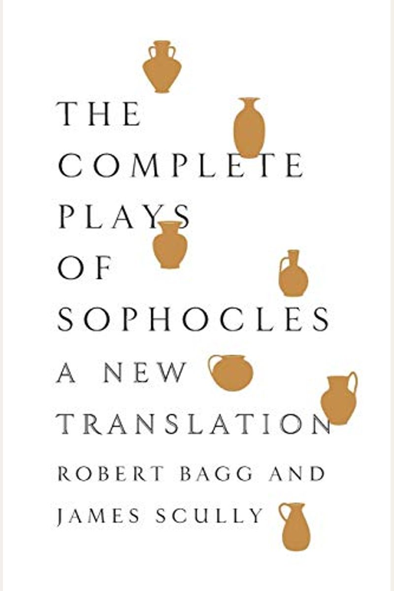 The Complete Plays Of Sophocles
