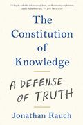 Constitution Of Knowledge: A Defense Of Truth