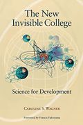 The New Invisible College: Science for Development