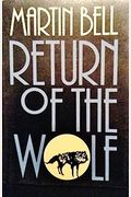 Return Of The Wolf