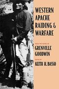 Western Apache Raiding And Warfare