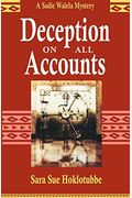 Deception on All Accounts