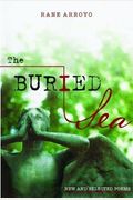 The Buried Sea: New And Selected Poems