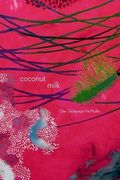 Coconut Milk: Volume 76