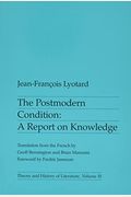 The Postmodern Condition: A Report On Knowledge Volume 10