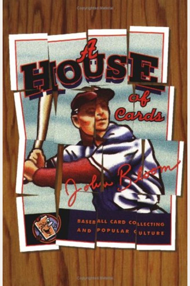 House of Cards, 12: Baseball Card Collecting and Popular Culture