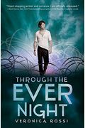 Through The Ever Night (Under The Never Sky Trilogy)