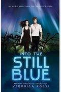Into The Still Blue (Under The Never Sky Trilogy)