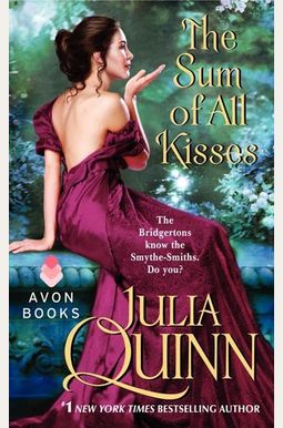 The Sum Of All Kisses (Smythe-Smith) The Sum Of All Kisses (Smythe-Smith)