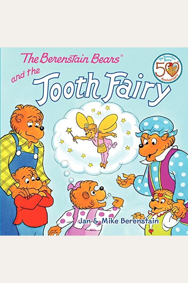 The Berenstain Bears And The Tooth Fairy