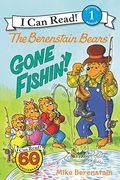 The Berenstain Bears: Gone Fishin'! (I Can Read Level 1)