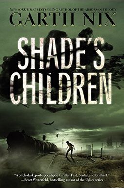 Shade's Children Shade's Children