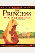The Princess Who Lost Her Hair: An Akamba Legend