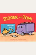 Digger And Tom!