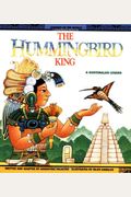Hummingbird King - Pbk (Legends Of The World)